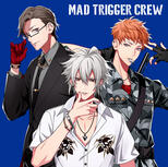 Mad Trigger Crew